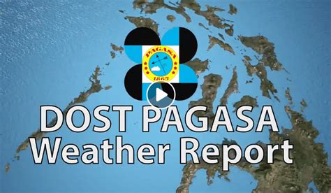 dost pagasa weather update today.
